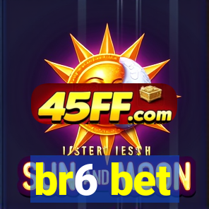 br6 bet